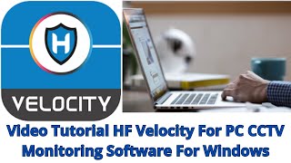 How To Install HF Velocity For PC App & Monitor From Remote Areas? screenshot 5