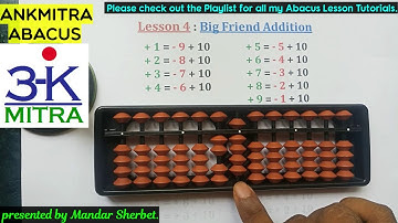Abacus || English || Lesson 4: When & How to use Big Friend Addition concept