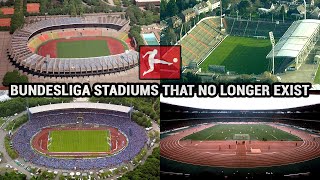 Bundesliga Stadiums That No Longer Exist