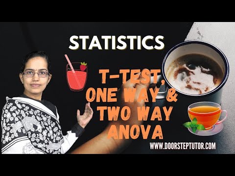 t-Test, One way & Two Way ANOVA – Where to Apply? Statistics | Key Theoretical Concepts