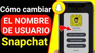 Cómo cambiar su nombre de usuario en Snapchat 2021 | Cómo editar el nombre de usuario de Snapchat