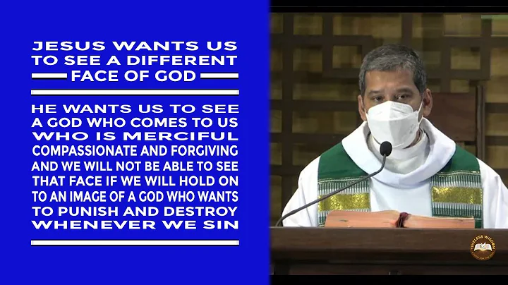 Timeless Wisdom | Homily | A Different Face of God | Thur 13thWeek in Ord Time | Fr Weyms Sanchez SJ