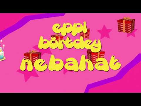 İyi ki doğdun NEBAHAT - İsme Özel Roman Havası Doğum Günü Şarkısı (FULL VERSİYON)
