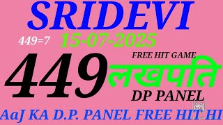 15/07/2025 FIX SRIDEVI DAY NIGHT MATKA TODAY.TODAY 100%FIX GAME FULL SANGAM FREE TRICK @Sridev_night