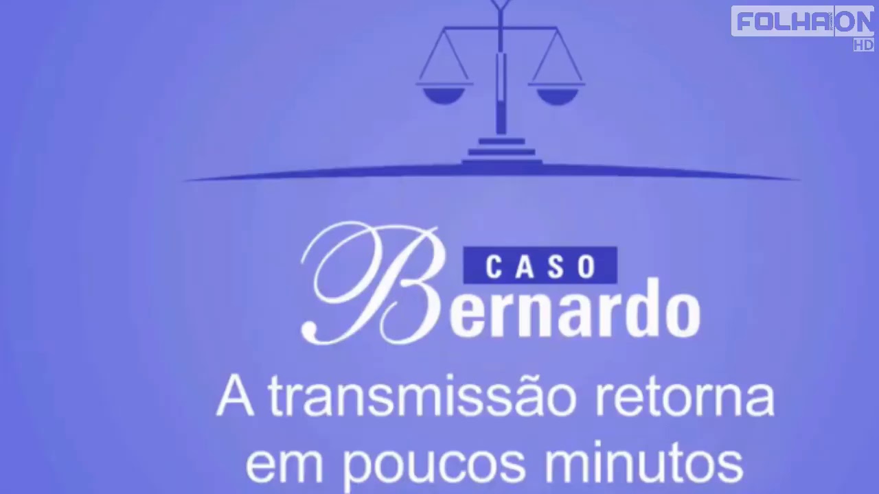 Folha On - CASO BERNARDO: Acompanhe o 2º dia de julgamento PARTE 2