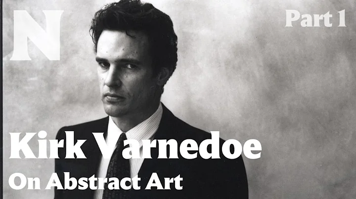 Kirk Varnedoe on Abstract Art, 1950s2000s, Part 1