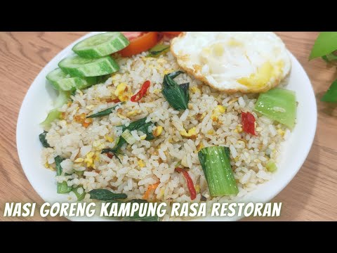 Masakan Sehat RESEP NASI GORENG KAMPUNG SEDERHANA | RESEP MASAKAN ENAK DAN SIMPLE Yang Enak Rasanya