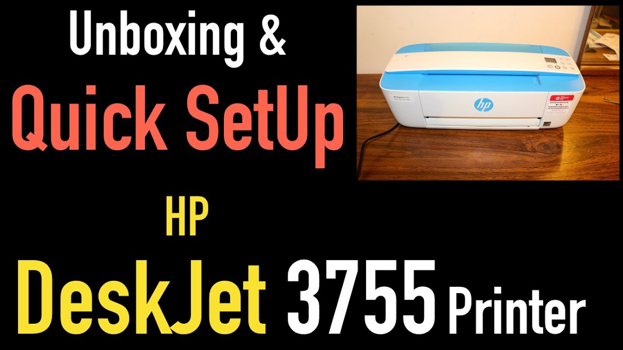 HP Deskjet 3755 SetUp, Unboxing & Quick Test review 🖨!! - YouTube
