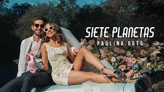 Paulina Goto - Siete Planetas (Video Oficial)