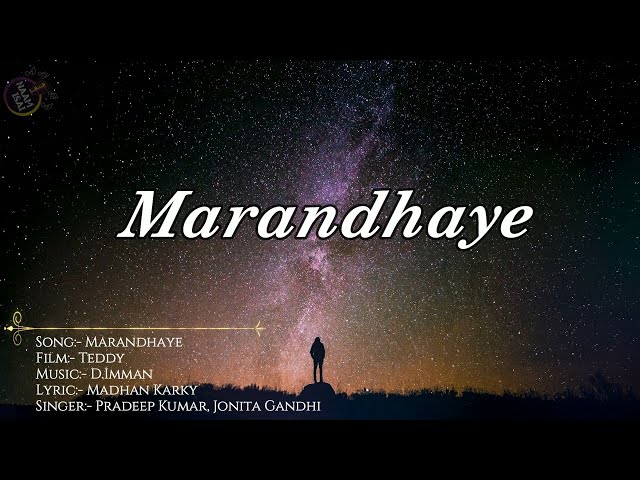 Teddy| Marandhaye Song (Lyric) class=