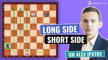 The Long Side/Short Side Principle in Rook Endgames | Beginner Level | GM Alex Ipatov