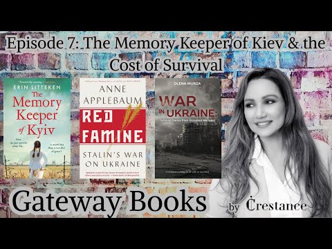 Episode 7: The Memory Keeper of Kiev & the Cost of Survival