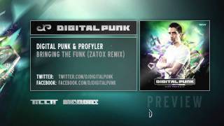 Digital Punk & Profyler - Bringing The Funk (Zatox Remix)