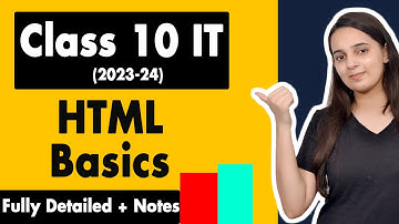 HTML Class 10 Full Chapter Explanation  | Class 10 Computer Application Code 165 Chapter 2 | 2023-24