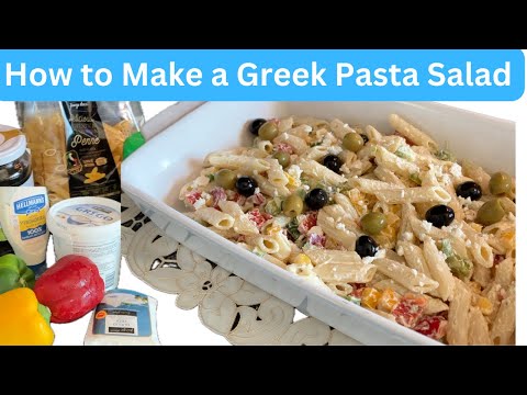 Greek Pasta Salad so easy and delicious excellent with a BBQ next to the pool Recipe in Description