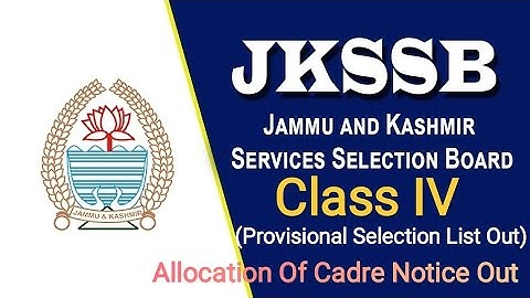 #jkssbclassiv#jkssbclassivresultout|JKSSB CLASS IV LEFTOVER PROVISIONAL SELECTION LIST OUT#class4th