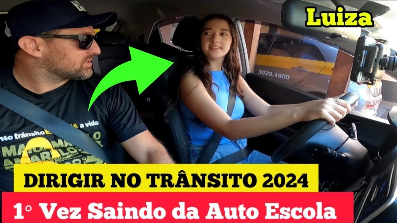COMO DIRIGIR NO TRÂNSITO 2024, PRIMEIRA VEZ SAÍNDO DIRIGINDO DA AUTO ...