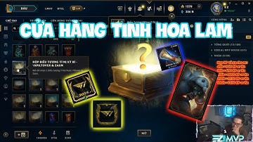 [LMHT] SKIN MỚI ẾCH XANH - CỬA HÀNG TINH HOA LAM - BIỂU TƯỢNG HOÀNG KIM CỦA NHÀ VÔ ĐỊCH 2025 T1 !!!