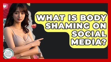What Is Body Shaming On Social Media? - Inside Body Image