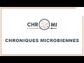 Chroniques microbiennes  introduction