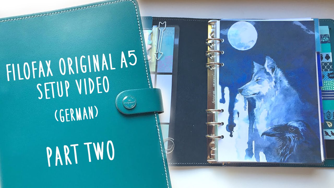 Filofax Original A5 Setup Video German Part 2 YouTube filofax-original-a5-setup-video-german-part-2-youtube