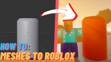 Roblox Studio: How To Import Blender Meshes | 2021
