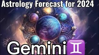 Pay Attention Gemini ! 2024 Astrology Forecast , Pluto in Aquarius .