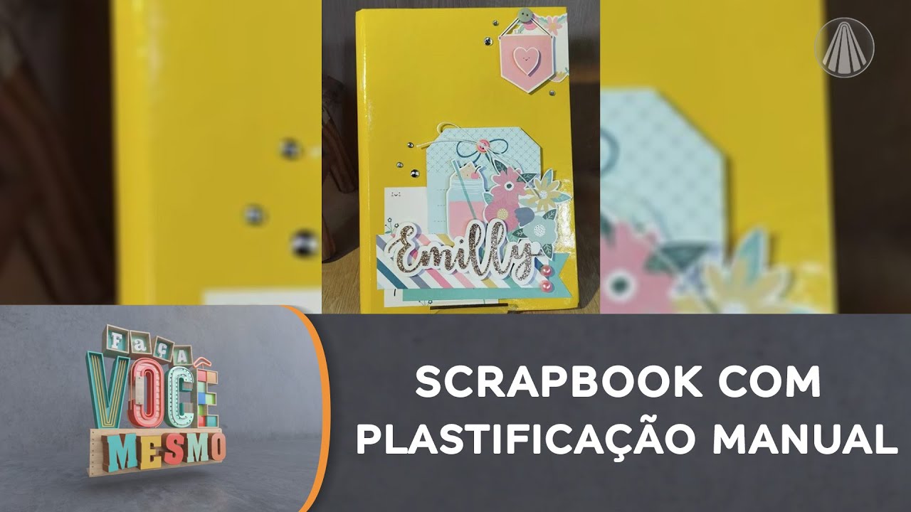Aprenda a personalizar seu caderno em scrapbook com plastificação manual
