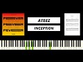 ATEEZ 에이티즈 INCEPTION BEST PIANO TUTORIAL COVER ATEEZ 에이티즈 INCEPTION BEST PIANO TUTORIAL COVER