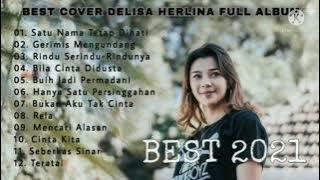 Best Cover DELISA HERLINA | Full Album 2021