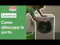 Come sbloccare la porta della lavatrice frontale ? Consigli e astuzie