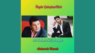 Özgür Çalışkantürk & Ankaralı Namık - Ah Babam Sağ Olsaydı