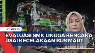 Langkah Evaluasi SMK Lingga Kencana Usai Kecelakaan Bus Maut yang Tewaskan 11 Orang