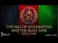 The Fall of Afghanistan and the Beast Link | Episode #1093 | Perry Stone