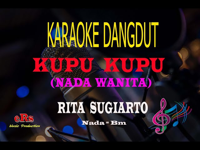 Karaoke Kupu Kupu Nada Wanita - Rita Sugiarto (Karaoke Dangdut Tanpa Vocal) class=