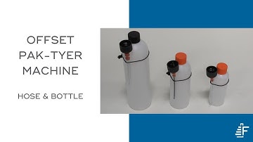 Hose to Bottle Elastic Tying Pak-Tyer Offset Tying Machine