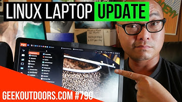 Linux Laptop Update (Should I Have Kept Windows 10?) Geekoutdoors.com EP790