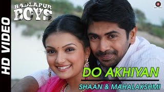 दो अखियाँ Do Akhiyan Lyrics in Hindi