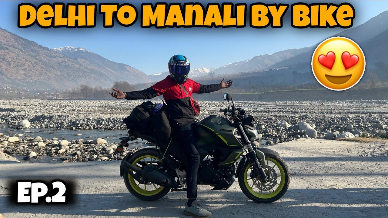 Delhi to Manali On Yamaha FZS-V4😍ll Delhi To Manali By Bike🔥ll EP.2 ll 