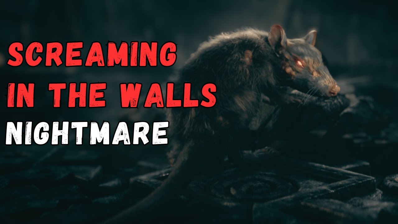 Screaming in the Walls Horror Story of Sleepless Nights