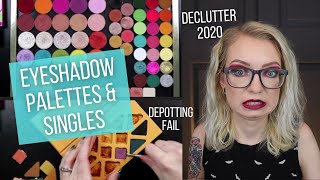Makeup Declutter 2020 Pt. 4 - Eyeshadow Palettes & Singles | Cruelty-Free