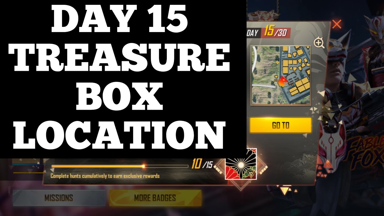 DAY 15 TREASURE BOX LOCATION FREEFIRE YouTube