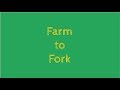 Farm to Fork