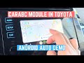 Android Auto Demo on Toyota Prius 2016-2022 (w/ CarABC Module)