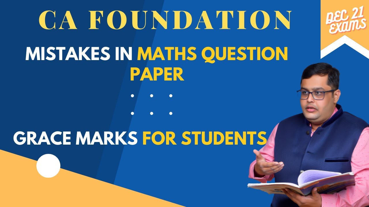 Grace Marks For CA Foundation | Mistakes in Dec 21 Exam Maths Question Paper by Vivek Malu