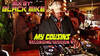 AFRO BEATS MIX 2024 | BY DJ BLACK MIKE 🔥 MY COUSINS RECORDING SESSION 1