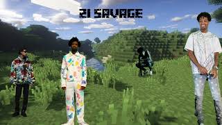 If 21 Savage was on the Minecraft soundtrack - Sweden x 10 Freaky Girls mashup