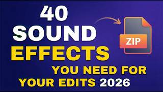 40 Sound Effects You NEED for Your Edits #1 2026