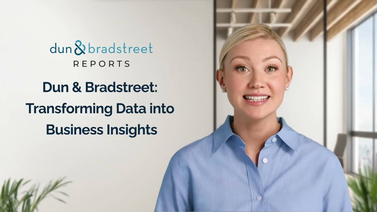 Dun & Bradstreet Report - Access to the powerful data of Dun & Bradstreet