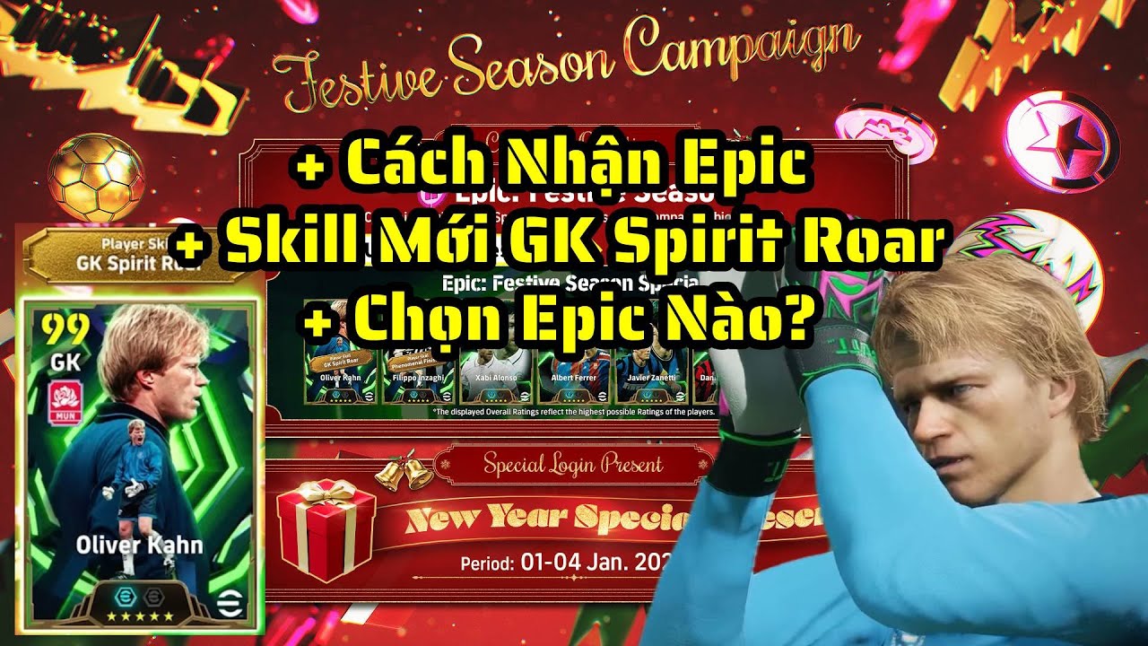 eFootball 2026: Festive Season Campaign: Cách Nhận Epic + Skill Mới GK Spirit Roar + Chọn Epic Nào?